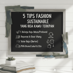 Ilustrasi fashion sustainable dengan pakaian ramah lingkungan, thrift shop, dan simbol daur ulang.